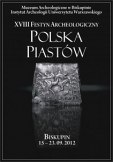 Festyn Archeologiczny „Polska Piastów”