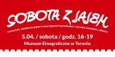 Sobota z jajem w Muzeum Etnograficznym